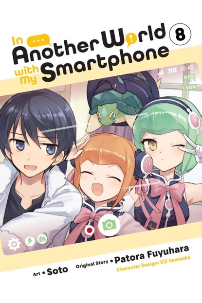 In Another World with My Smartphone, Vol. 8 (manga), Alexander Keller-Nelson ; Chiho Christie ; Eiji Usatsuka ; Patora Fuyuhara - Paperback - 9781975321178