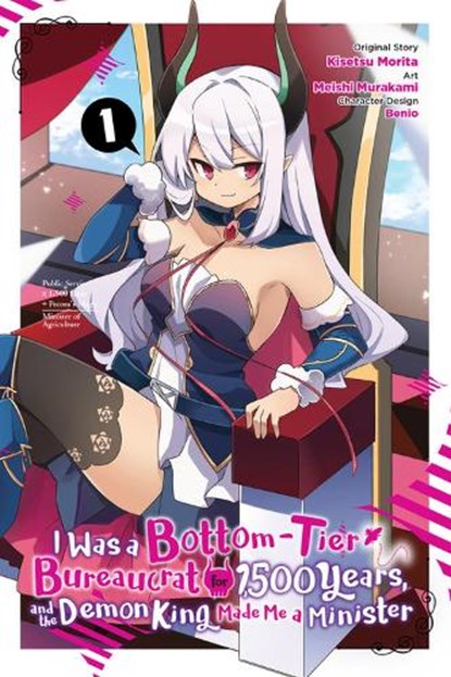 I Was a Bottom-Tier Bureaucrat for 1,500 Years, and the Demon King Made Me a Minister, Vol. 1 (manga), Benio Benio ; Christie Jasmine ; Kisetsu Morita ; Meishi Murakami - Paperback - 9781975324100