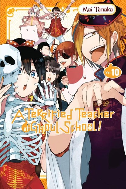 A Terrified Teacher at Ghoul School!, Vol. 10, Amanda Haley ; Lys Blakeslee ; Mai Tanaka - Paperback - 9781975324704