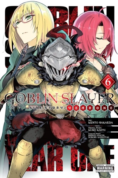 Goblin Slayer Side Story: Year One, Vol. 6 (manga), Kumo Kagyu ; Kento Sakaeda - Paperback - 9781975324872