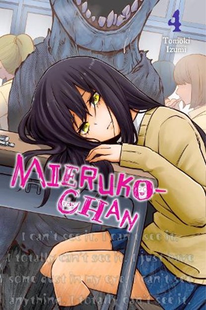 Mieruko-chan, Vol. 4, Alexis Eckerman ; Leighann Harvey ; Tomoki Izumi - Paperback - 9781975325695