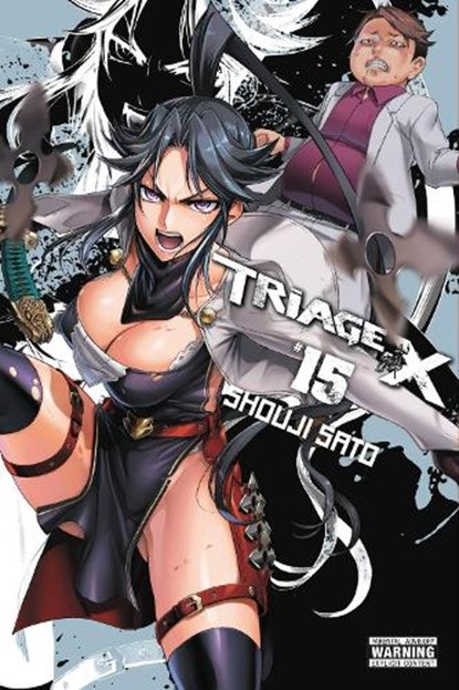 Triage X, Vol. 15, Abigail Blackman ; Christine Dashiell ; Shouji Sato - Paperback - 9781975326456