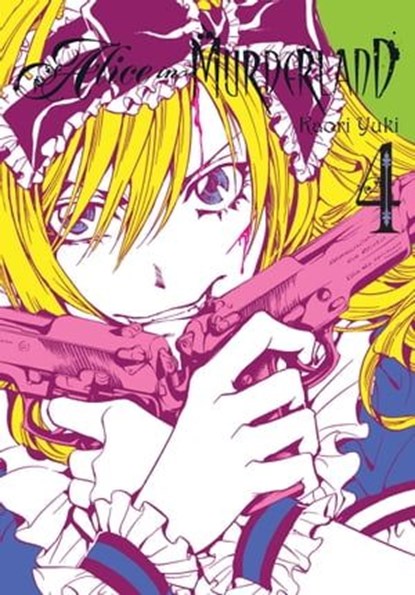 Alice in Murderland, Vol. 4, Kaori Yuki ; Lys Blakeslee - Ebook - 9781975329501