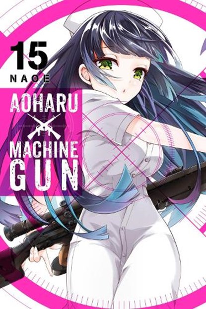 Aoharu X Machinegun, Vol. 15, Naoe Naoe - Paperback - 9781975330293