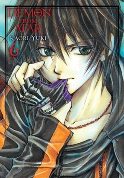 Demon from Afar, Vol. 6, Kaori Yuki ; Lys Blakeslee - Ebook - 9781975331047