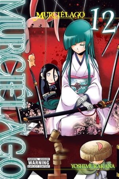 Murciélago, Vol. 12, Yoshimurakana ; Alexis Eckerman ; Christine Dashiell - Ebook - 9781975332037