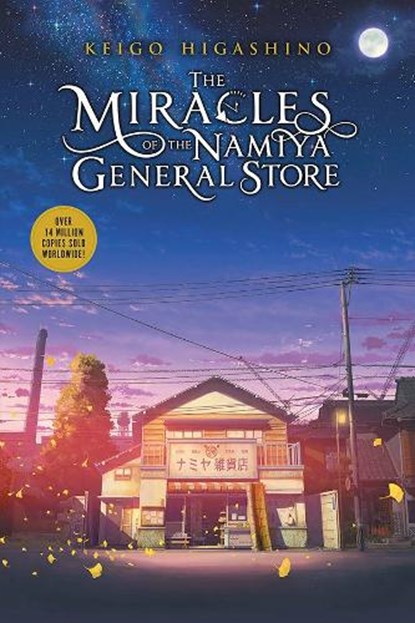 The Miracles of the Namiya General Store, Keigo Higashino - Paperback - 9781975333867