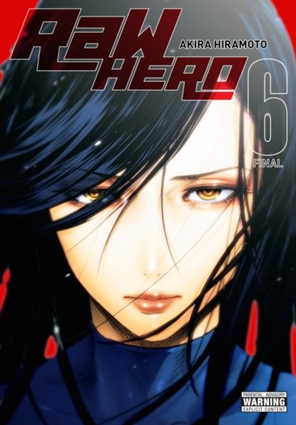 RaW Hero, Vol. 6, Akira Hiramoto - Paperback - 9781975335687