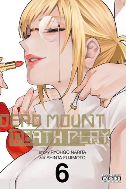 Dead Mount Death Play, Vol. 6, Ryohgo Narita ; Shinta Fujimoto - Paperback - 9781975335854
