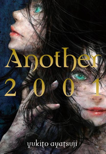 Another 2001, Hiro Kiyohara ; Nicole Wilder ; Yukito Ayatsuji - Gebonden - 9781975336011