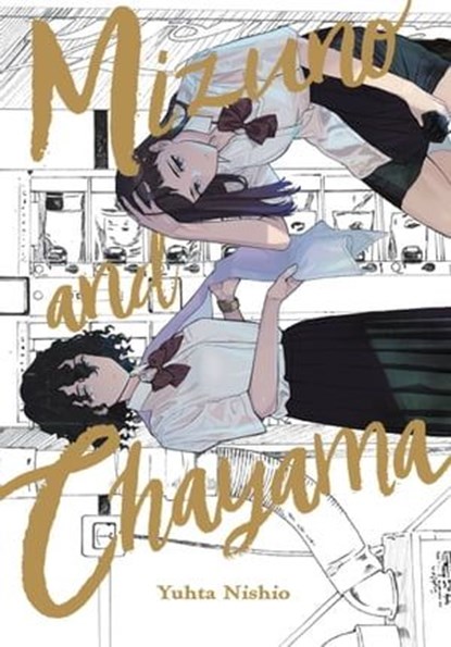 Mizuno and Chayama, Yuhta Nishio ; Erin Hickman - Ebook - 9781975336240