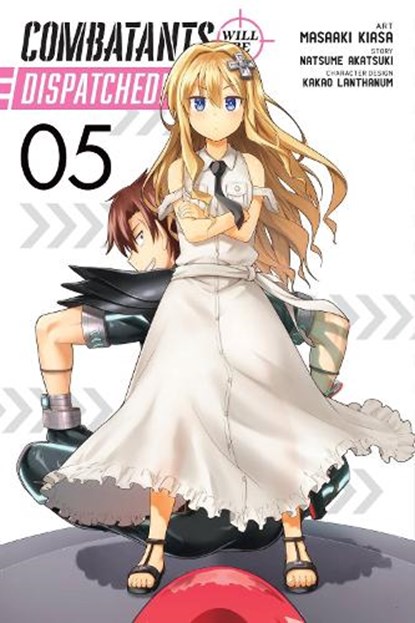 Combatants Will Be Dispatched!, Vol. 5 (manga), Brandon Bovia ; Kakao Lanthanum ; Masaaki Kiasa ; Natsume Akatsuki - Paperback - 9781975336271