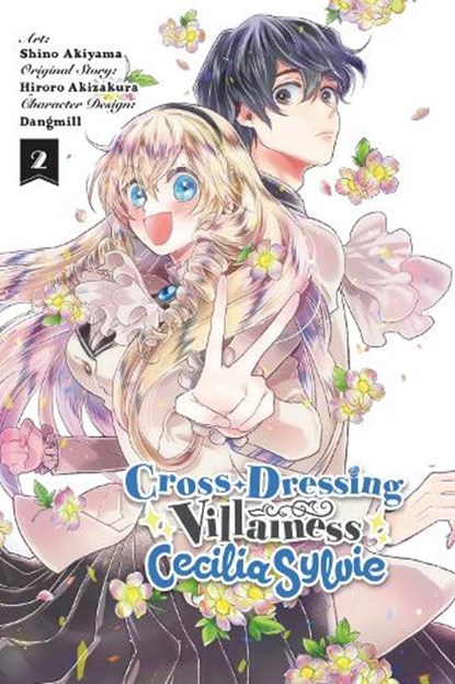 Cross-Dressing Villainess Cecilia Sylvie, Vol. 2 (manga), Dangmill ; Hiroro Akizakura ; Julie Goniwich ; Rachel Pierce - Paperback - 9781975336615