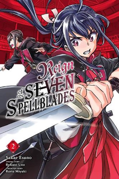 Reign of the Seven Spellblades, Vol. 2 (manga), Andrew Cunningham ; Bokuto Uno ; Brandon Bovia ; Ruria Miyuki - Paperback - 9781975336653
