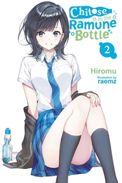 Chitose Is in the Ramune Bottle, Vol. 2, Hiromu - Paperback - 9781975339067