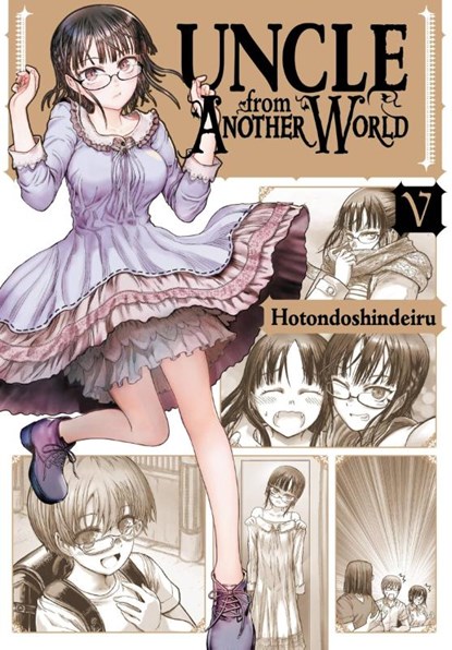 Uncle from Another World, Vol. 5, Christina Rose ; Hotondoshindeiru Hotondoshindeiru ; Phil Christie - Paperback - 9781975340612