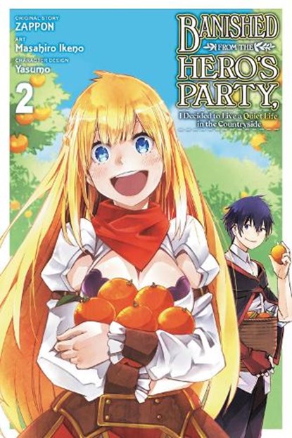Banished from the Hero's Party, I Decided to Live a Quiet Life in the Countryside, Vol. 2 (manga), Dale DeLucia ; Dayeun Kim ; Masahiro Ikeno ; Yasumo Zappon - Paperback - 9781975341534