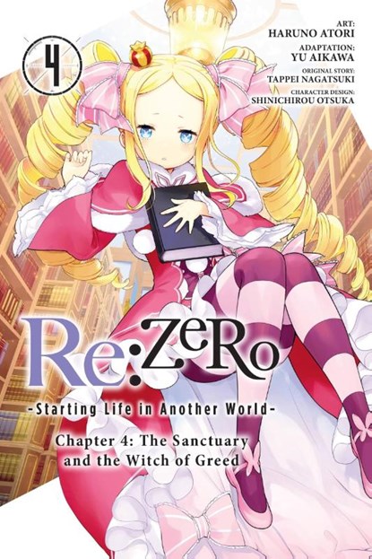 Re:ZERO -Starting Life in Another World-, Chapter 4: The Sanctuary and the Witch of Greed, Vol. 4 (manga), Haruno Atori ; Jeremiah Bourque ; Otsuka Shinichirou ; Tappei Nagatsuki - Paperback - 9781975342081