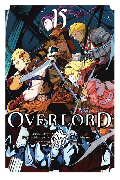 Overlord, Vol. 15 (manga), Kugane Maruyama ; Hugin Miyama - Paperback - 9781975344856