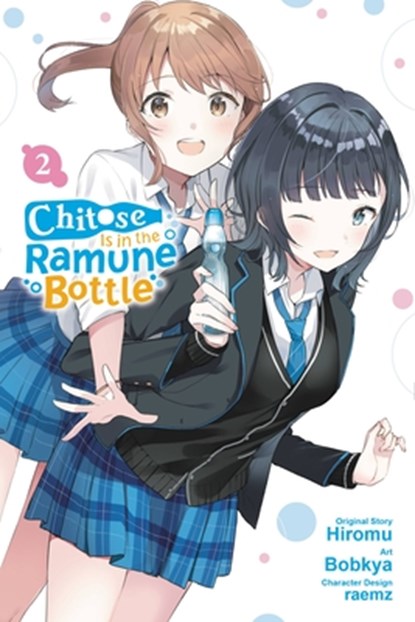 Chitose Is in the Ramune Bottle, Vol. 2 (manga), Hiromu - Paperback - 9781975345006