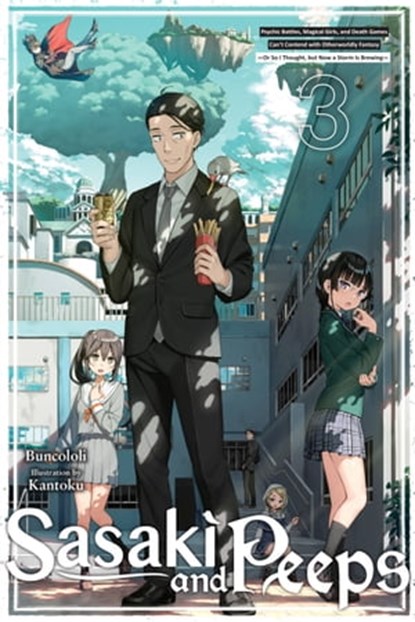 Sasaki and Peeps, Vol. 3 (light novel), Buncololi - Ebook - 9781975345396