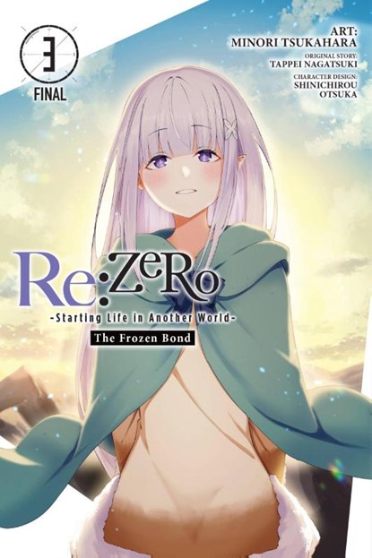 Re:ZERO -Starting Life in Another World-, The Frozen Bond, Vol. 3, Jeremiah Bourque ; Minori Tsukahara ; Shinichirou Otsuka ; Tappei Nagatsuki - Paperback - 9781975345556