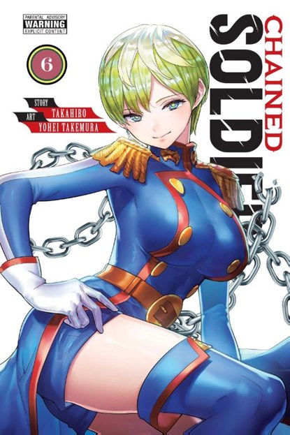 Chained Soldier, Vol. 6, Brandon Bovia ; Christine Dashiell ; Takahiro Takahiro ; Yohei Takemura - Paperback - 9781975346188