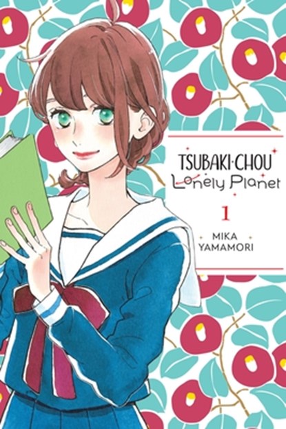Tsubaki-chou Lonely Planet, Vol. 1, Lys Blakeslee ; Mika Yamamori ; Taylor Engel - Paperback - 9781975346201
