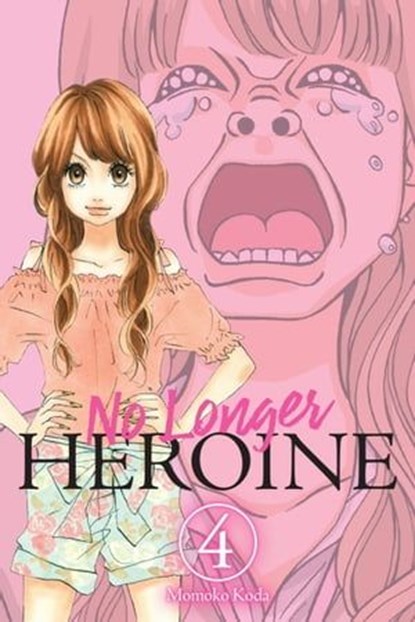 No Longer Heroine, Vol. 4, Momoko Koda ; Phil Christie - Ebook - 9781975346553