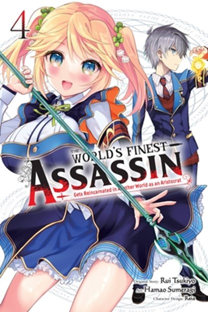 The World's Finest Assassin Gets Reincarnated in Another World as an Aristocrat, Vol. 4 (manga), Hamao Sumeragi ; Luke Hutton ; Reia Reia ; Rui Tsukiyo - Paperback - 9781975350772