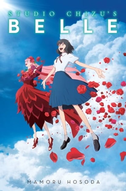 Studio Chizu's BELLE, Mamoru Hosoda - Ebook - 9781975350963