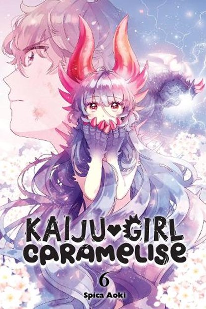 Kaiju Girl Caramelise, Vol. 6, Lys Blakeslee ; Spica Aoki ; Taylor Engel - Paperback - 9781975351120