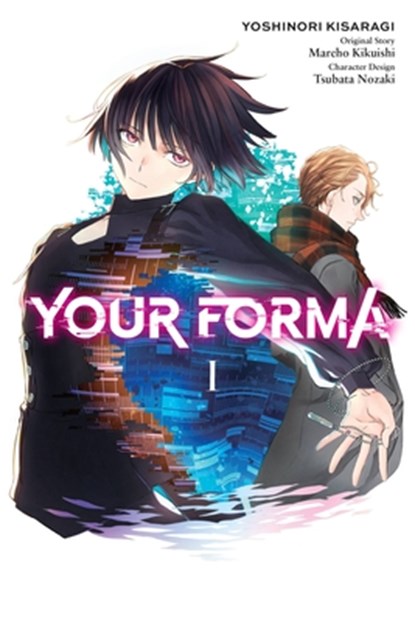 Your Forma, Vol. 1 (manga), Mareho Kikuishi ; Tsubata Nozaki ; Yoshinori Kisaragi - Paperback - 9781975351847