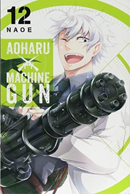 Aoharu X Machinegun, Vol. 12, Naoe - Paperback - 9781975354831