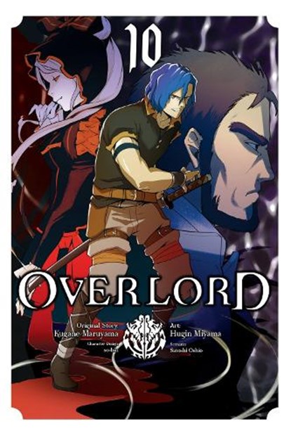 Overlord, Vol. 10 (manga), Emily Balistrieri ; Hugin Miyama ; Kugane Maruyama ; Satoshi Oshio - Paperback - 9781975357399