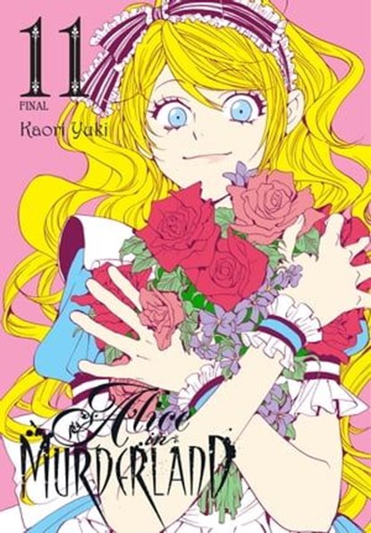 Alice in Murderland, Vol. 11, Kaori Yuki ; Lys Blakeslee - Ebook - 9781975357542