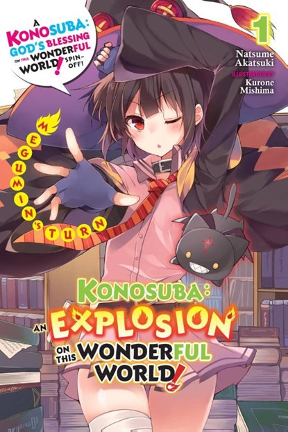 Konosuba: An Explosion on This Wonderful World!, Vol. 1 (light novel), Kurone Mishima ; Natsume Akatsuki - Paperback - 9781975359607