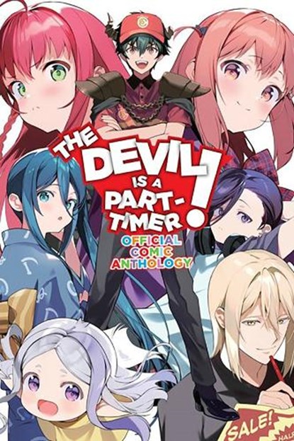 The Devil Is a Part-Timer! Official Anthology Comic, Satoshi Wagahara - Paperback - 9781975362553