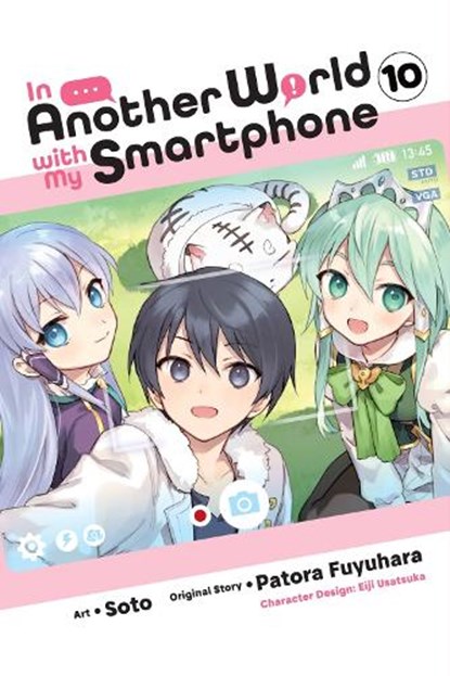 In Another World with My Smartphone, Vol. 10 (manga), Alexander Keller-Nelson ; Amethyst Xuan ; Eiji Usatsuka ; Patora Fuyuhara - Paperback - 9781975362898