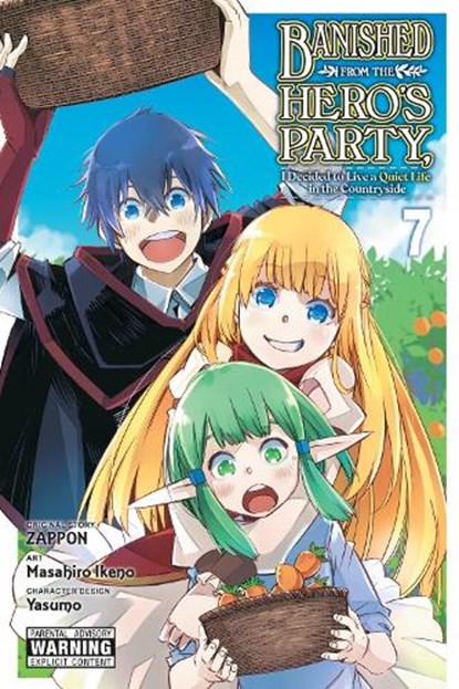 Banished from the Hero's Party, I Decided to Live a Quiet Life in the Countryside, Vol. 7 (manga), Masahiro Ikeno ; Winster ; Yasumo Zappon ; Zappon Zappon - Paperback - 9781975363017