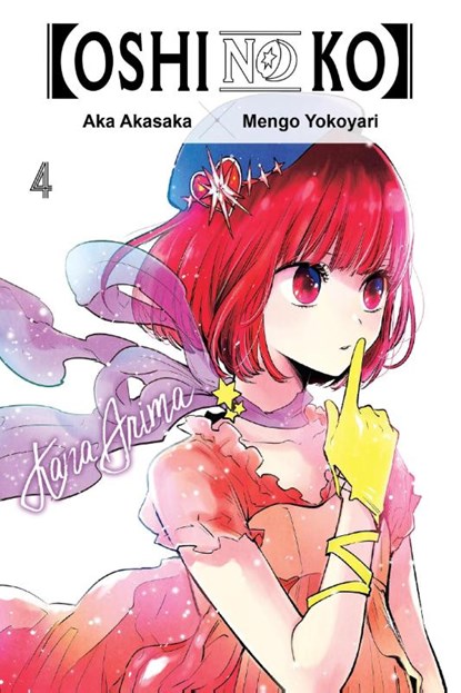 [Oshi No Ko], Vol. 4, Abigail Blackman ; Aka Akasaka ; Mengo Yokoyari ; Taylor Engel - Paperback - 9781975363239