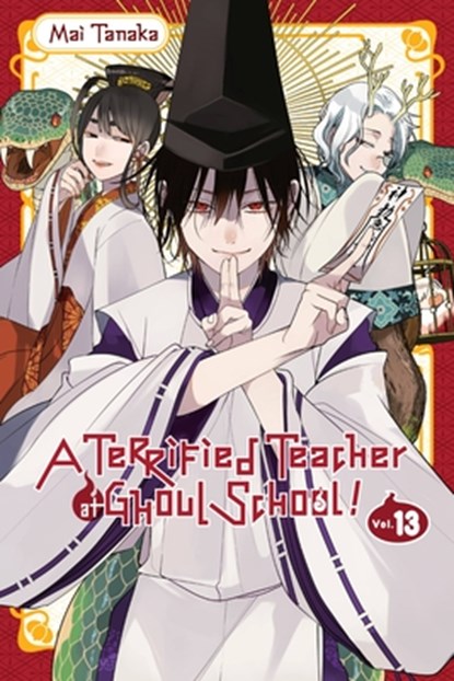 A Terrified Teacher at Ghoul School!, Vol. 13, Amanda Haley ; Lys Blakeslee ; Mai Tanaka - Paperback - 9781975363758