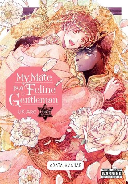 My Mate Is a Feline Gentleman: UK Arc Under, Arata Asanae ; Leighann Harvey - Paperback - 9781975364557