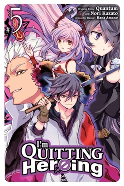 I'm Quitting Heroing, Vol. 5, Quantum - Paperback - 9781975364632
