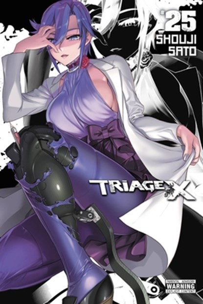 Triage X, Vol. 25, Abigail Blackman ; Christine Dashiell ; Shouji Sato - Paperback - 9781975364830