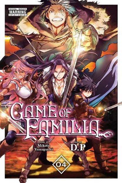 Game of Familia, Vol. 4, Arbash Mughal ; D. P ; Giuseppe di Martino ; Mikoto Yamaguchi - Paperback - 9781975366629