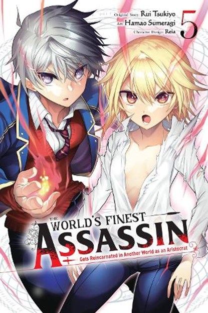 The World's Finest Assassin Gets Reincarnated in Another World as an Aristocrat, Vol. 5 (manga), Hamao Sumeragi ; Luke Hutton ; Reia Reia ; Rui Tsukiyo - Paperback - 9781975369279