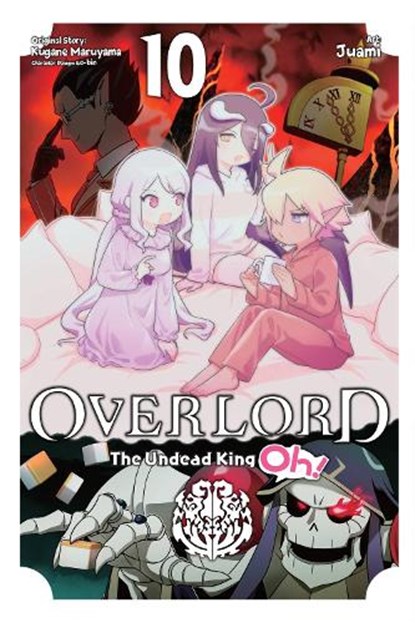 Overlord: The Undead King Oh!, Vol. 10, Andrew Cunningham ; Juami Juami ; Kugane Maruyama ; Rachel Pierce - Paperback - 9781975369316