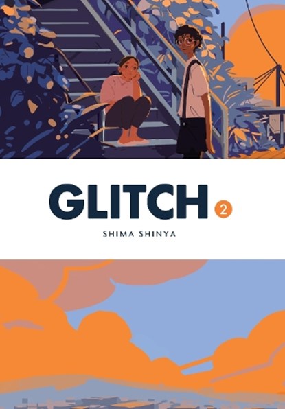 Glitch, Vol. 2, Abigail Blackman ; Eleanor Summers ; Shima Shinya - Paperback - 9781975370299