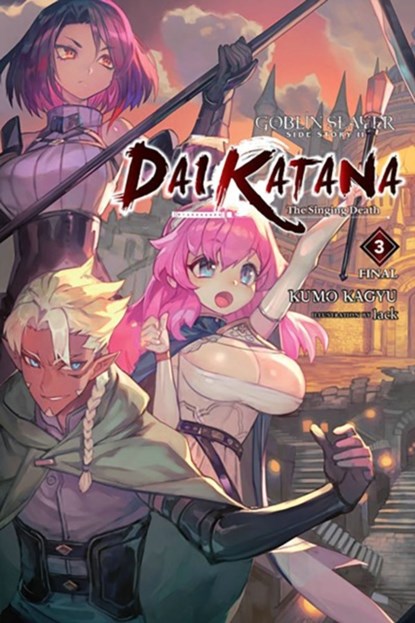 Goblin Slayer Side Story II: Dai Katana, Vol. 3 (light novel), Kumo Kagyu - Paperback - 9781975376994